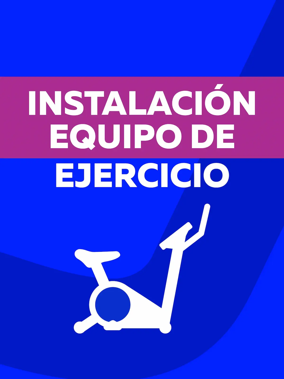 Equipo de Ejercicio Instalación